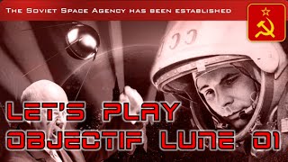 SPM  Lets Play  Objectif Lune 01  En avant Camarades [upl. by Dippold]