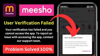 User Verification Failed Meesho Problem Solution  Meesho App Open Nhi Ho Rha [upl. by Nwahsiek]