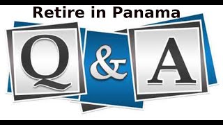 Retire in Panama Live Q amp A March 25th 2024 [upl. by Ezara]