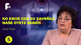 Ana Pejić  KO KRIJE GDE SU ZAVRŠILE NAŠE OTETE BEBE [upl. by Rahsab233]