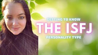 The ISFJ Personality Type Explained [upl. by Marius]