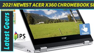 2021 Newest Acer X360 Chromebook Spin 2  Review 2023 [upl. by Danella]