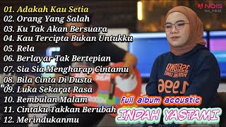 ADAKAH KAU SETIA   STINGS   COVER INDAH YASTAMI FULL ALBUM TERBARU [upl. by Aihsal217]