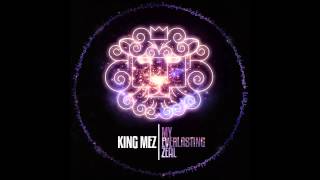 King Mez  Playskool [upl. by Niatirb]