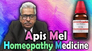 Homeopathy Medicine  Apis Mellifica  Dr PS Tiwari [upl. by Eneres]