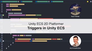 Triggers in Unity ECS  CollisionFilter PhysicsShape [upl. by Cocks627]