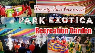 Family Fun Carnival Park Exotica Recreation Garden  Hyderabad  Resort Day Outing GeetaKAgarwal [upl. by Far882]