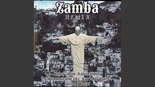 Zamba Remix [upl. by Yasmar]