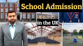 School Admission in the UK  How to chose the right school [upl. by Adyela639]