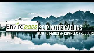 REACH SCIP Notification Tutorial and Tips [upl. by Abott]