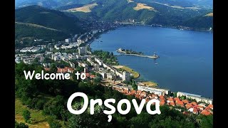 Welcome to Orsova  Romania [upl. by Verile]