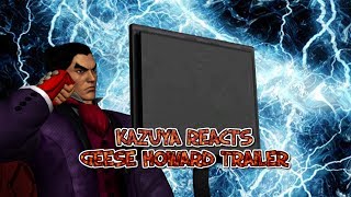 Kazuya Mishima Reacts to Geese Howard Trailer [upl. by Orsa498]