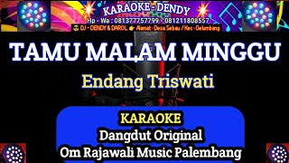 TAMU MALAM MINGGU  Karaoke Dangdut Original  Om Rajawali Music karaokedendy [upl. by Nazay]