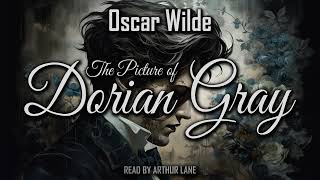 The Picture of Dorian Gray by Oscar Wild  Full audiobook [upl. by Elexa]