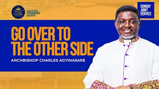 Sunday Service With Archbishop Charles Agyinasare  29092024 [upl. by Labana647]