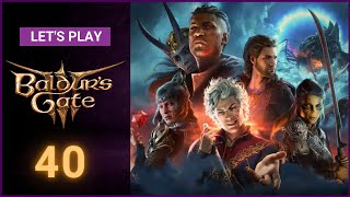 BLIND  Lets Play BALDURS GATE 3 Part 40  LETS TALK ABOUT THE LITTLE VAMPLING [upl. by Pavlov]