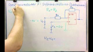 Elektronik  OPV 7  Differenzverstärker Subtrahierer Vergleicher [upl. by Demodena383]