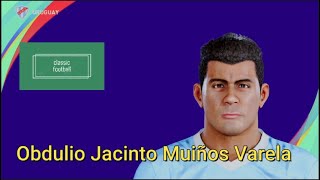 Obdulio Jacinto Muiños Varela  PES Clasico Face Bodyamp Stats [upl. by Surat298]