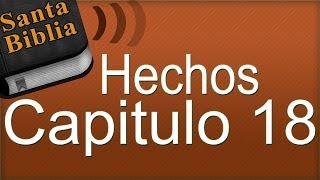 Hechos Capitulo 18 Biblia Hablada [upl. by Lauritz]