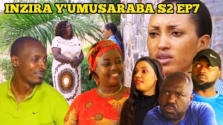 INZIRA YUMUSARABA S2 EP7 CYUSA NA ISIMBI BOSE MU MAZI ABIRA KUBERA RIBAGIZA [upl. by Ellened281]