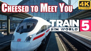 Train Sim World 5  Cheesed To Meet You Scenario Kinzigtalbahn 4K60fps [upl. by Hazem]