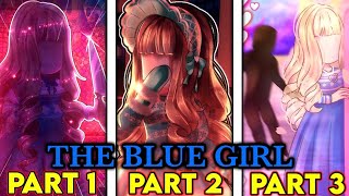 THE BLUE GIRL MOVIE TRILOGY 💙 PART 1 2 amp 3 ROBLOX Royale High Roleplay Horror Movie Series [upl. by O'Rourke984]