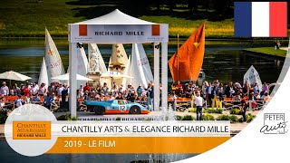 Chantilly Arts amp Elegance 2019  Le Film concours delegance [upl. by Eecart]