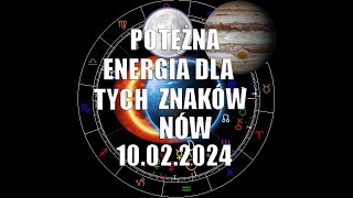 Potężna Energia dla tych Znaków 10022024 [upl. by Nilatak]