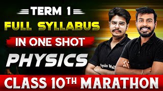 Complete CBSE Physics  10th  Term  1 in One Shot  Marathon Series [upl. by Penney]