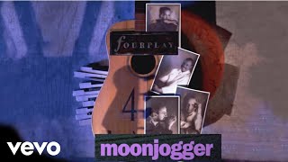 Fourplay  Moonjogger audio [upl. by Faythe95]