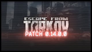 NEJLEPŠÍ PATCH 014  Escape from Tarkov czsk [upl. by Slayton443]