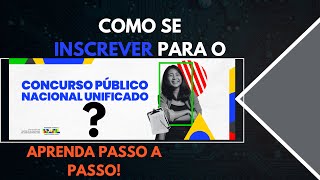 PASSO A PASSO DE COMO SE INSCREVER NO CNU [upl. by Atter]