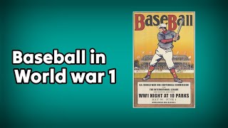 Baseball in world war 1 [upl. by Nnyleitak169]