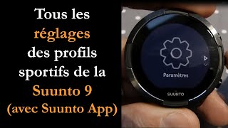 Prise en main Suunto  réglages des profils sportifs avec Suunto app [upl. by Ona]