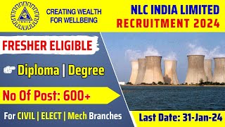 NLC India Limited Recruitment 2024  For Fresher Graduate amp Diploma Positions  Apply Now [upl. by Hort]