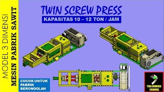 Model 3D Twin Screw Press 10 Ton Pabrik Sawit Berondolan [upl. by Radec]