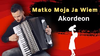 Matko moja ja wiem  Akordeon cover [upl. by Evelin]