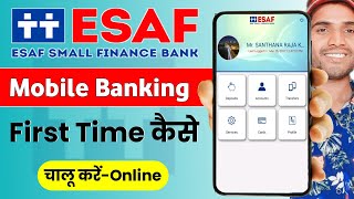 Esaf Bank Mobile Banking App Kaise Use Kare  How To register Esaf Bank Mobile Banking App [upl. by Hafinah]