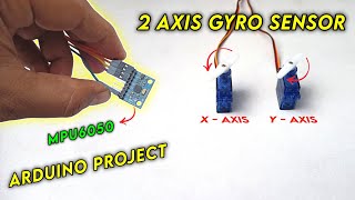 2 Axis Gyro sensor MPU6050 with Arduino Arduino project raminventedtech arduinoproject mpu6050 [upl. by Yhprum]