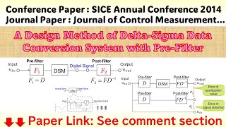 A Design Method of DeltaSigma Data Conversion System with PreFilter [upl. by Alfeus]