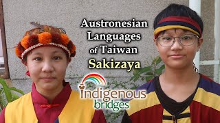 Austronesian Language Introduction  Sakizaya Tribe  Taiwan [upl. by Jac102]