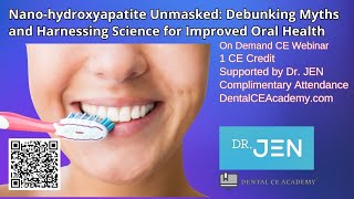 NANO HYDROXYAPATITE UNMASKED Debunking Myths and Harnessing Science for Improved Oral HealthDental [upl. by Warthman]