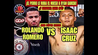 ISAAC PITBULL CRUZ PELEA CONTRA ROLLY ROMERO LE GANA EL HUESO A RYAN GARCIA [upl. by Burtis]