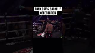 Tank Davis Backflip Celebration boxing tankdavis gervontadavis [upl. by Cralg]