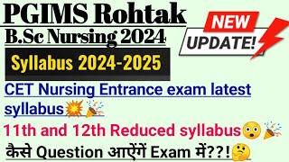 Syllabus for CET💥😲 pgims rohtak BSc nursing 2024Application formEligibilty criteria pgimsrohtak [upl. by Ffilc981]