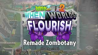 Zombotany  Steam Ages Remix  Plants Vs Zombies 2 Alternate UniverZ [upl. by Geier]