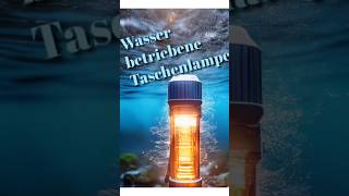 Wasser betriebene Taschenlampe [upl. by Roon]