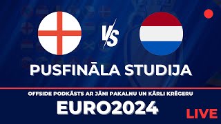 ⚽️ ANGLIJA VS NĪDERLANDE  EURO2024  OFFSIDE 🏆 [upl. by Rettuc]