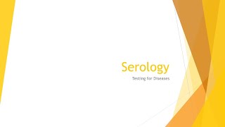 Serology Basics Testing for Diseases [upl. by Gib]