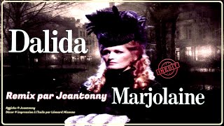 Dalida  Marjolaine Maxi45T inédit par Jcantonny  Clip Officiel  HD Stéréo [upl. by Alper]